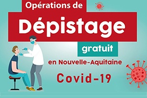 COVID-19_Depistage Gratuit_ARS Nouvelle Aquitaine_Clinique Chirurgicale du Libournais_Libourne