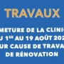illustration : Fermeture de la Clinique pour cause de travaux du 1er au 19 août 2022